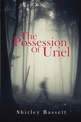 Libro The Possession Of Uriel - Basset, Shirley