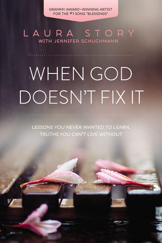 Libro: When God Doesnøt Fix It: Lessons You Never Wanted To 