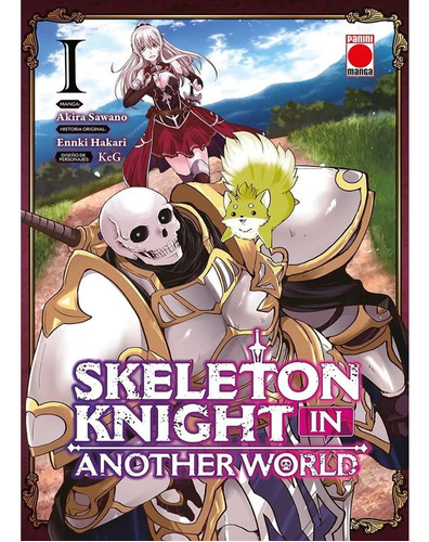 Skeleton Knight In Another World 01, De Akira Sawano. Editorial Panini Comics, Tapa Blanda En Español