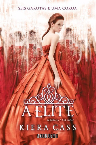 Kit A Seleção + Felizes Para Sempre ( 6 Livros ) Kiera Cass