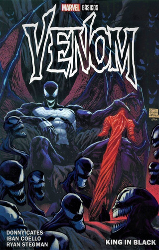 Marvel Básicos Venom: King In Black, De Donny Cates, Phillip Kennedy Johnson. Serie King In Black Editorial Marvel, Tapa Blanda, Edición Marvel Básicos En Español, 2021