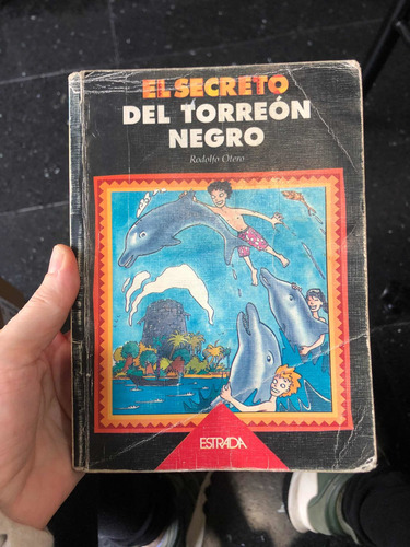 Libro Cuento El Secreto De Torreon Negro (l) Rodolfo Otero