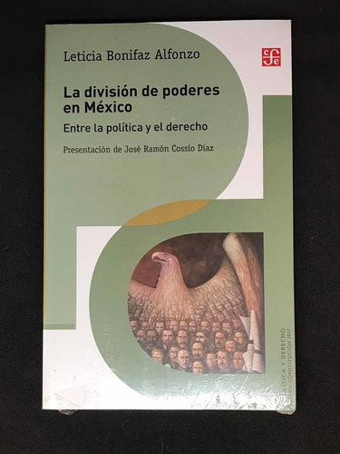 Libro: La División De Poderes En México