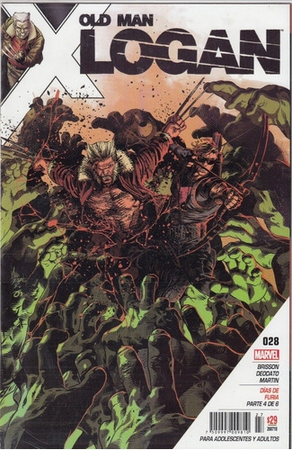 Comic Marvel Old Man Logan # 28 Dias De Furia Parte 4 De 8