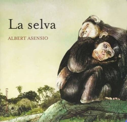 La Selva, De Asensio Albert. Editorial Juventud Editorial, Tapa Blanda En Español, 1900