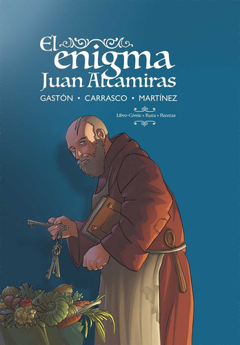 Libro El Enigma Juan Altamiras - Josema Carrasco,