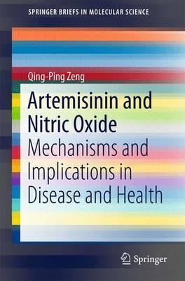 Libro Artemisinin And Nitric Oxide - Qing-ping Zeng