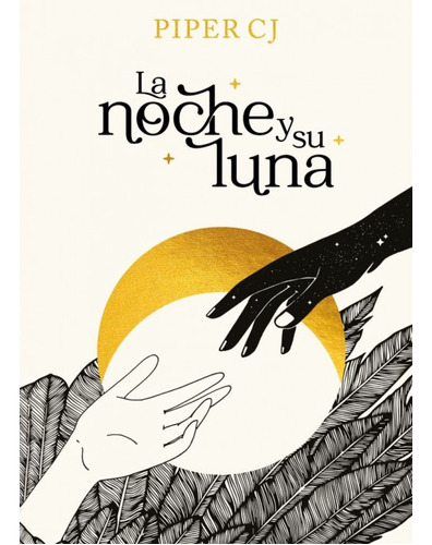 La Noche Y Su Luna (alfaguara)