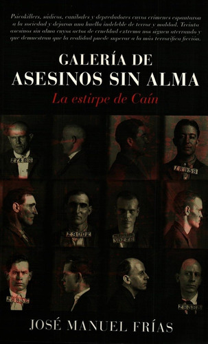 Galeria De Asesino Sin Alma. La Estirpe - Jose Manuel Frias