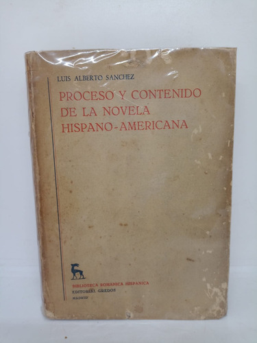 Proceso Y Contenido De La Novela Hispano / Americana - Usado