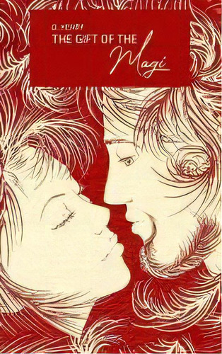 The Gift Of The Magi, De O Henry. Editorial Toronto Public Domain Publishing, Tapa Blanda En Inglés