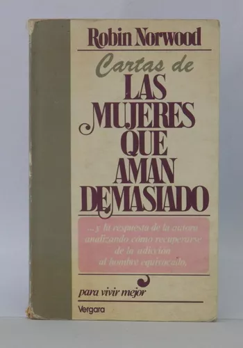 Las mujeres que aman demasiado (Robin Norwood)