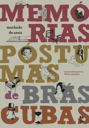Memórias Póstumas De Brás Cubas: Memórias Póstumas De Brás Cubas, De Assis, Machado. Editora Panda Books, Capa Mole, Edição 1 Em Português