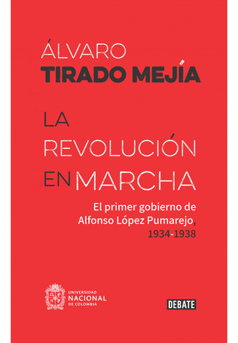 La Revolución En Marcha