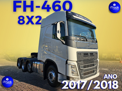 Volvo Fh460 T 8x2 Ano 2017/2018 Original = Fh 500 R450 2544 