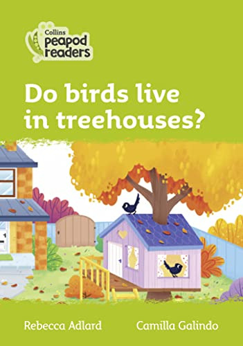 Libro Do Birds Live In Treehouses? Level 2 Collins Peapod Re