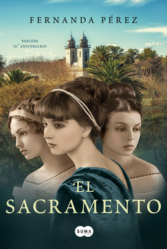 Libro El Sacramento - Fernanda Perez - Suma De Letras