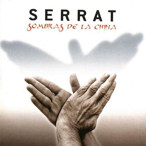 Cd Joan Manuel Serrat - Sombras De La China