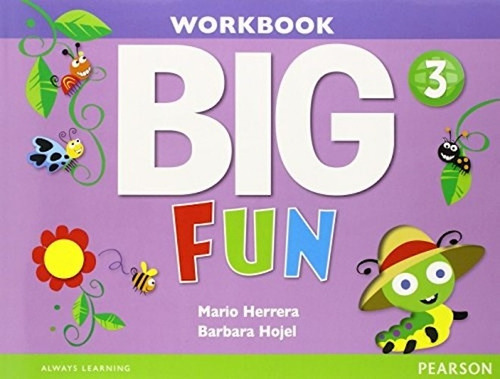 Big Fun 3 - Workbook - Pearson