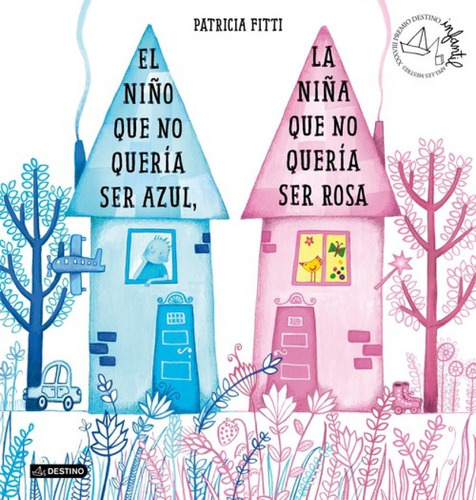 El Niño Que No Quería Ser Azul, La Niña Que No Quería Ser Ro