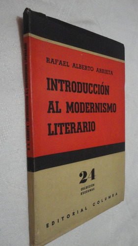 Introduccion Al Modernismo Literario  - Arrieta  Rafael 