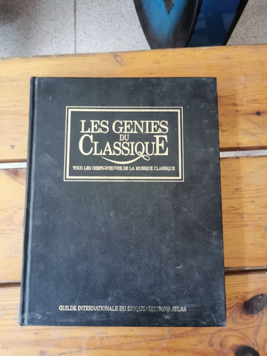 Les Genies Du Classique (volumen Iv)