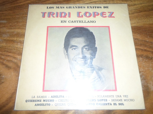 Trini Lopez - Los Mas Grandes Exitos En Castellano * Vinilo