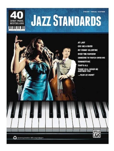 40 Sheet Music Bestsellers: Jazz Standards