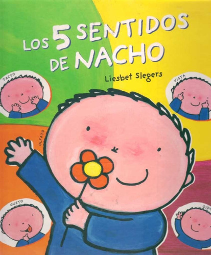 5 Sentidos De Nacho, Los -slegers, Liesbet