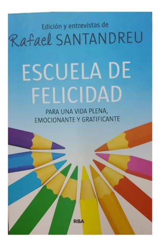 La Escuela De La Felicidad