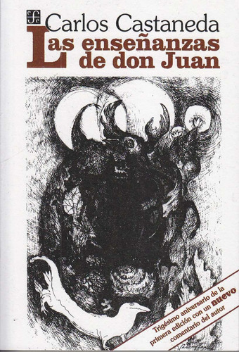 La Enseñanzas De Don Juan - Carlos Castaneda - Ed. Grande