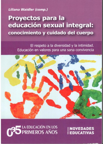 Proyectos Para La Educación Sexual Integral.