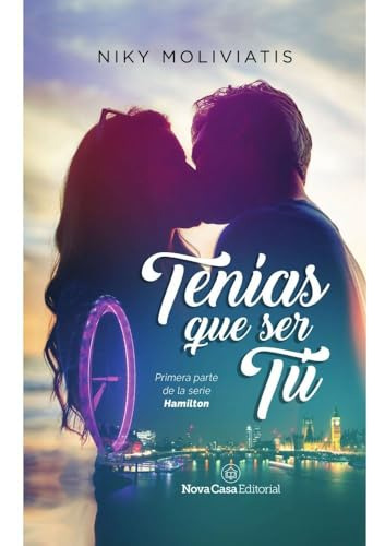 Tenias Que Ser Tu - Hamilton 1 - Wattpad - Moliviatis Niky