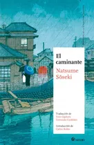 Comprar El Caminante - Natsume Soseki - Satori