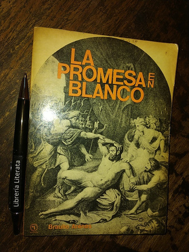 La Promesa En Blanco Braulio Arenas Ed. Quimantu 1972