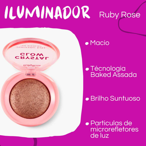 Iluminador Crystal Glow Linha Rosa Ruby Rose