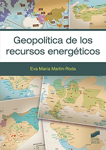 Geopolitica De Los Recursos Energeticos - Martin-roda Eva Ma