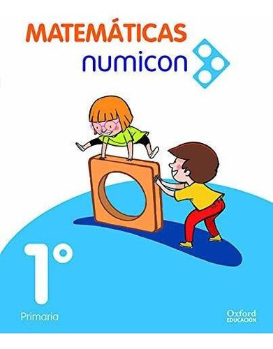 Matemáticas Numicon 1.º Primaria. Libro Del Alumno (matemáti