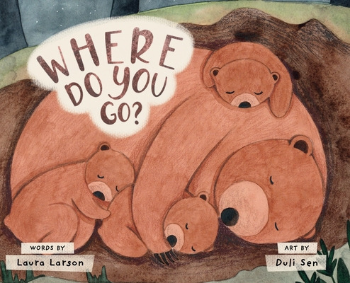 Libro Where Do You Go? - Larson, Laura