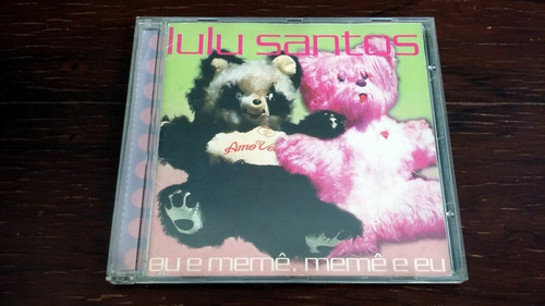Lulu Santos - Eu E Meme, Meme E Eu * Cd Made In Brasil (Usado)