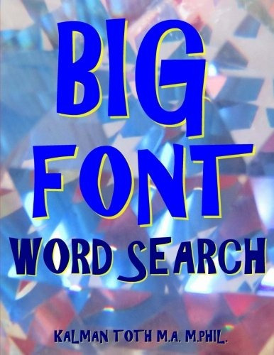 Big Font Word Search 133 Extra Large Print Entertaining Puzz