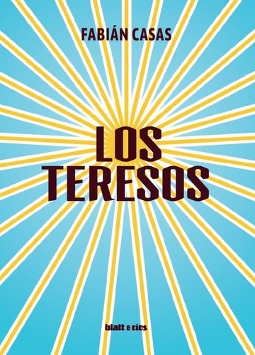 Los Teresos - Fabian Casas