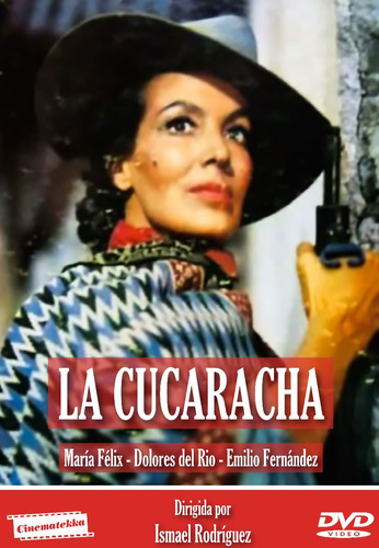 La Cucaracha ( Dvd ) Maria Felix