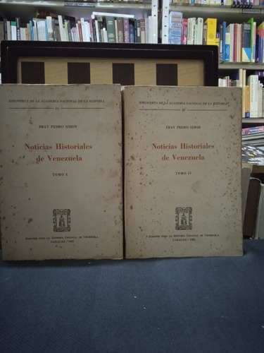 Noticias Historial De Venezuela- Fray Pedro Simón