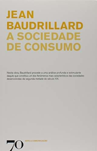 Libro A Sociedade De Consumo De Baudrillard Jean Edicoes 70