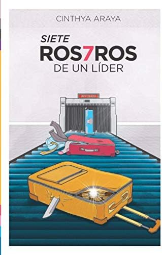 Libro: Los 7 Rostros De Un Líder (spanish Edition)