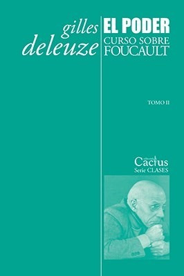 El Poder Curso Sobre Foucault Tomo Ii - Deleuze Gilles (lib