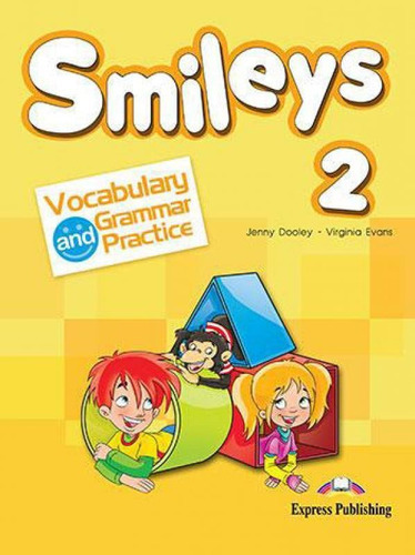 Smileys 2 - Vocabulary And Grammar Practice, De Dooley, Jenny. Editora Express Publishing, Capa Mole, Edição 1ª Edição - 2011 Em Inglês