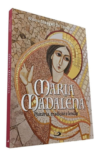 Livro Religioso De Maria Madalena História Tradição E Lendas