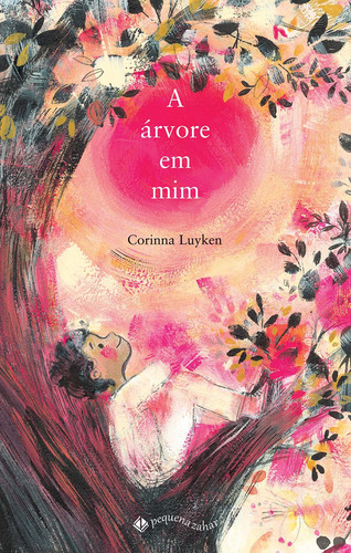 A árvore em mim, de Luyken, Corinna. Editora Schwarcz SA, capa mole em português, 2022